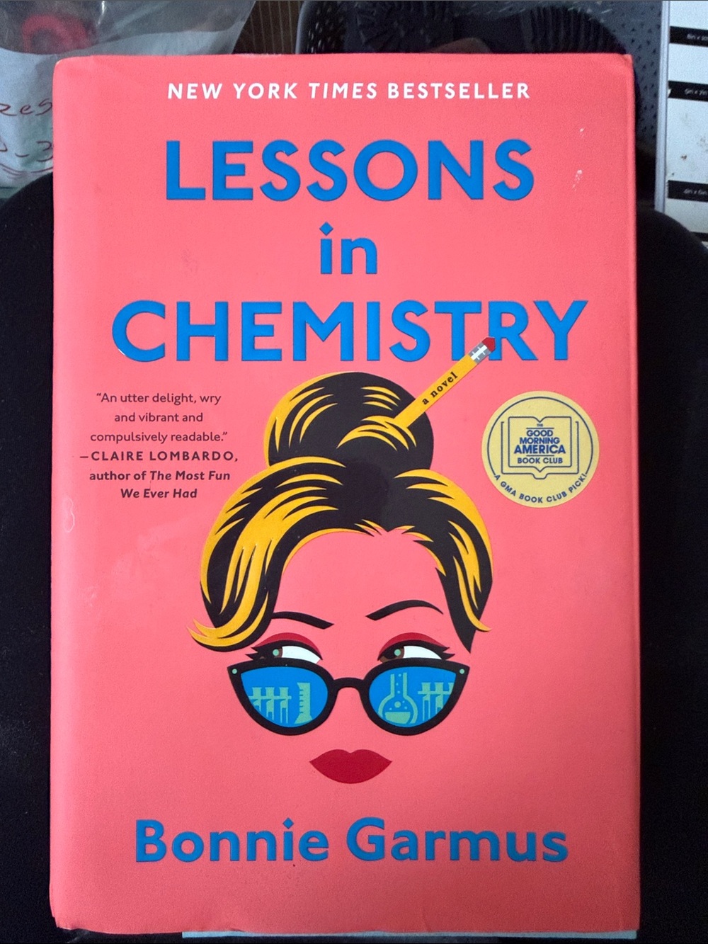 "Lessons in Chemistry" Coral Hardcover Book